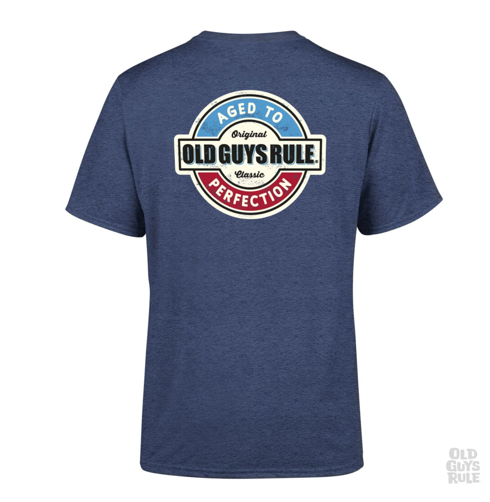 OLD GUYS RULE - Aged To Perfection -
